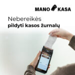 „Mano kasa“ mobilus kasos aparatas su i.EKA virtualia fiskalizacija