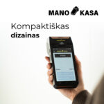 „Mano kasa“ mobilus kasos aparatas su i.EKA virtualia fiskalizacija